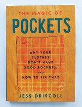 Load image into Gallery viewer, Magic of Pockets: Guide to Sewing & Fixing Pockets