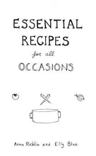 Load image into Gallery viewer, Essential Recipes for all Occasions (Zine)