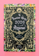 Load image into Gallery viewer, The Practical Witch's Almanac 2026: Green Witchcraft