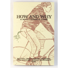 Load image into Gallery viewer, How and Why: A Do-It-Yourself Guide
