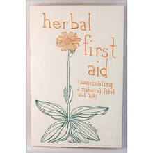 Load image into Gallery viewer, Herbal First Aid: Assembling a Natural First Aid Kit
